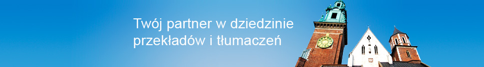 Twój partner w dziedzinie przekładów i tłumaczeń